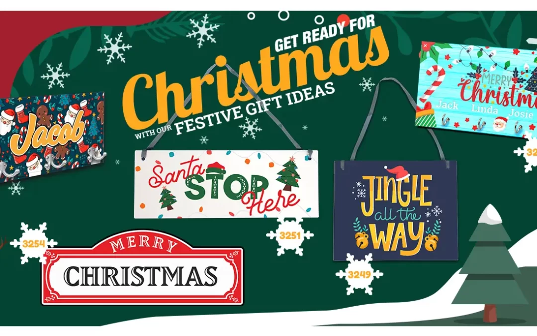 GET READY FOR CHRISTMAS with our Festive Gift Ideas!