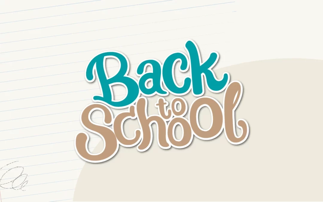 Back to School – 2025